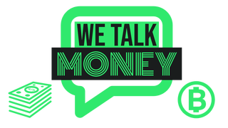 We Talk Money Podcast